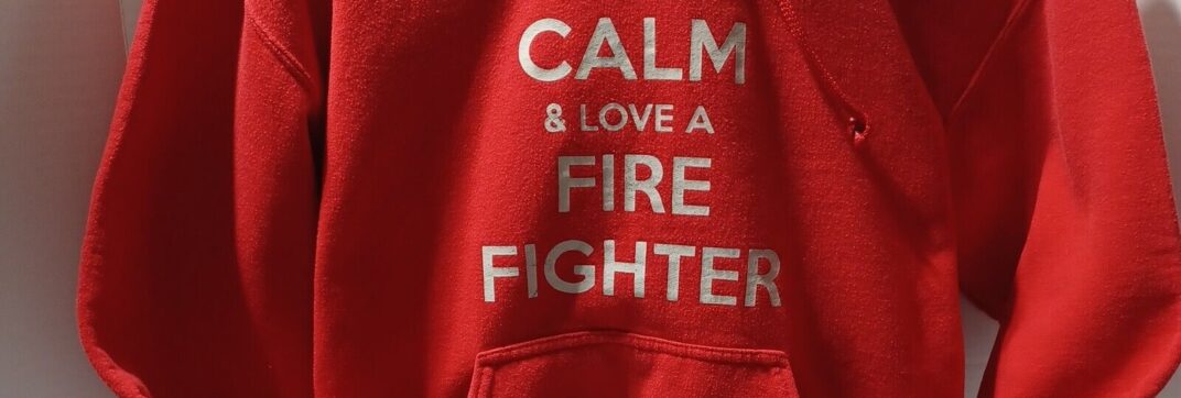 Journal Entry: Keep Calm and Love God and a Firefighter